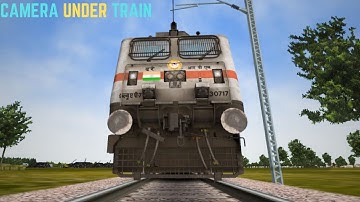 Camera Under Train In Indian Train Simulator MSTS OPEN RAILS WAP7 LOW ANGLE SHOT