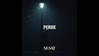 Sesay - Perde (Arabesk Trap)
