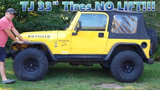 Jeep Wrangler TJ no lift 33' Tires