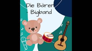 Die Bären Bigband