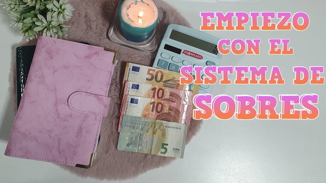 Sistema de sobres para ahorrar - ¿Cómo organizar el SISTEMA de SOBRES? - Mis tips para empezar