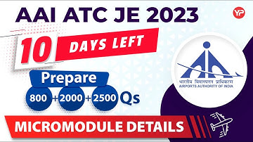 10 days left | Practice more & more Questions to crack the exam | Micromodule launched for AAI ATC