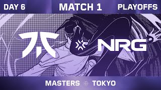 FNC vs. NRG — VALORANT Masters Tokyo — Playoffs