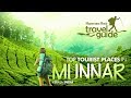 Munnar  kerala tourism  mm travel guide  travels  tourist places  munnar tour information