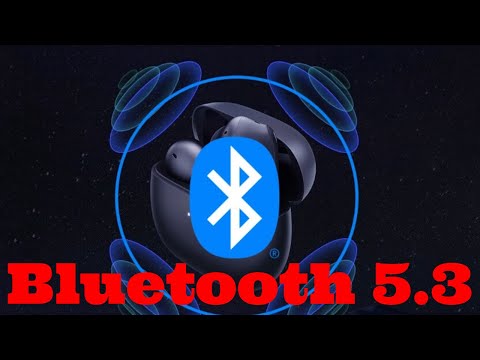 Bluetooth 5.3: Everything You Need To Know