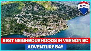 Best Neighbourhoods in Vernon BC  Adventure Bay