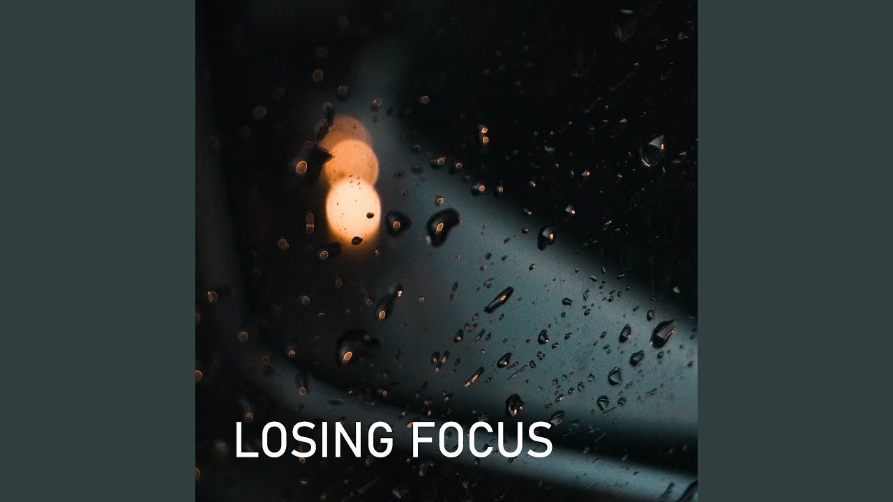 Watch Losing focus on YouTube Watch Losing focus on YouTube