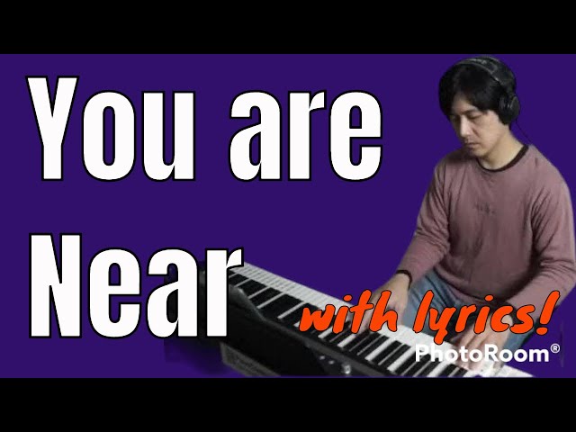 You are Near-Dan Schutte-PianoArr.Trician-PianoCoversPPIA class=