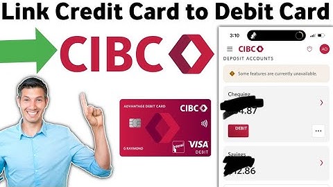 How To Link CIBC Credit Card to Debit Card (new update )2026