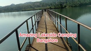 Beautiful Sunrise View & Amazing Activities | Best Lakeside Camping Site Near Bangalore | Kanakapura