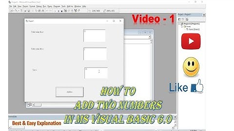 How To Add Two Numbers in MS Visual Basic 6.0