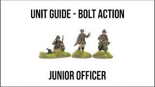 Junior Officers - Bolt Action Unit Guide