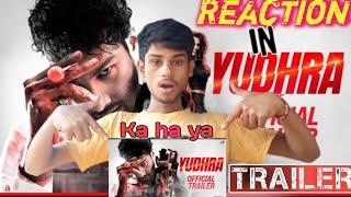 YUDHRA Trailer REACTION!/❤️‍🔥 /by sudeep Bro/#ragavjuyal /#siddhantchaturvedi