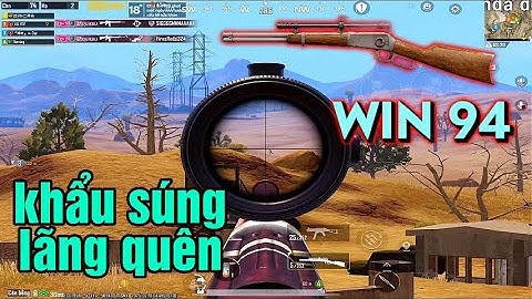 PUBG Mobile - Trở Lại Sa Mạc Cầm Win 94 Combat Với Hàng Loạt Sniper Cực Vui