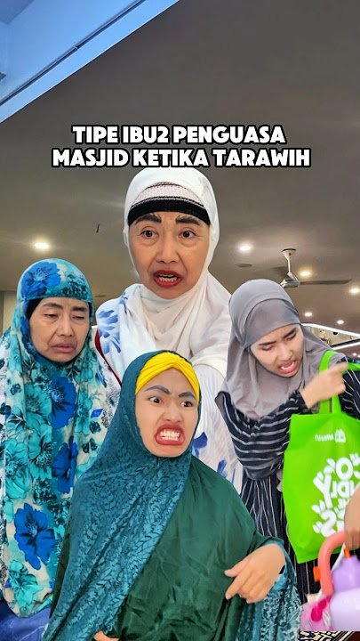 TIPE IBU2 PENGUASA MASJID PAS TARAWEH || OTW RAMADHAN #ramadhan #ramadhan2025 #otwramadhan