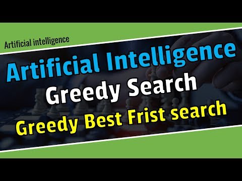 Video: Vad är girig bästa första sökning inom artificiell intelligens?