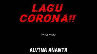 VIRAL | Lagu Virus Corona (Janda ) | Lyric Music Vidio | Alvina Ananta