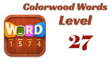 Colorwood Words Level 27 Answers | Colorwood Words - Cryptogram