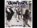 Downset  check your people 2000 full album