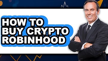 How to Buy Crypto Robinhood (full Guide)