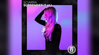 Sciarra - Surrender It All | Epic Electronic Trailer Music