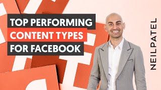 The Highest Reach and Engagement Content Types - Module 1 - Lesson 3 - Facebook Unlocked