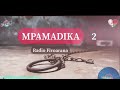 MPAMADIKA. Fiz 2 :Tantara gasy vaovao : (Radio Fivoarana)#gasyrakoto #gasyrakoto