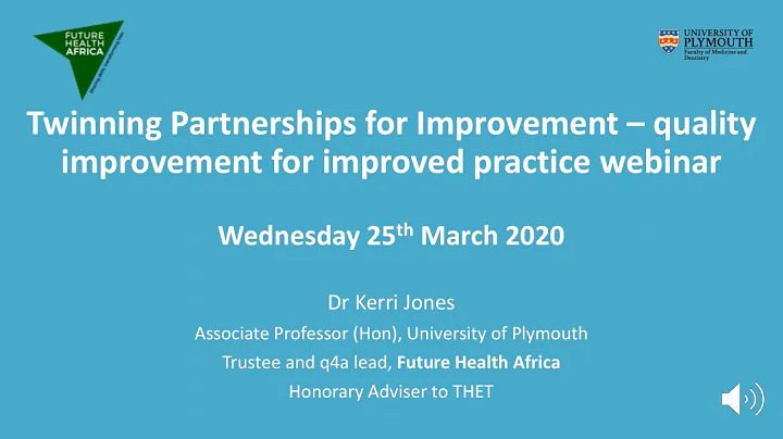 Twinning Partnerships for Webinar: Quality Improve...