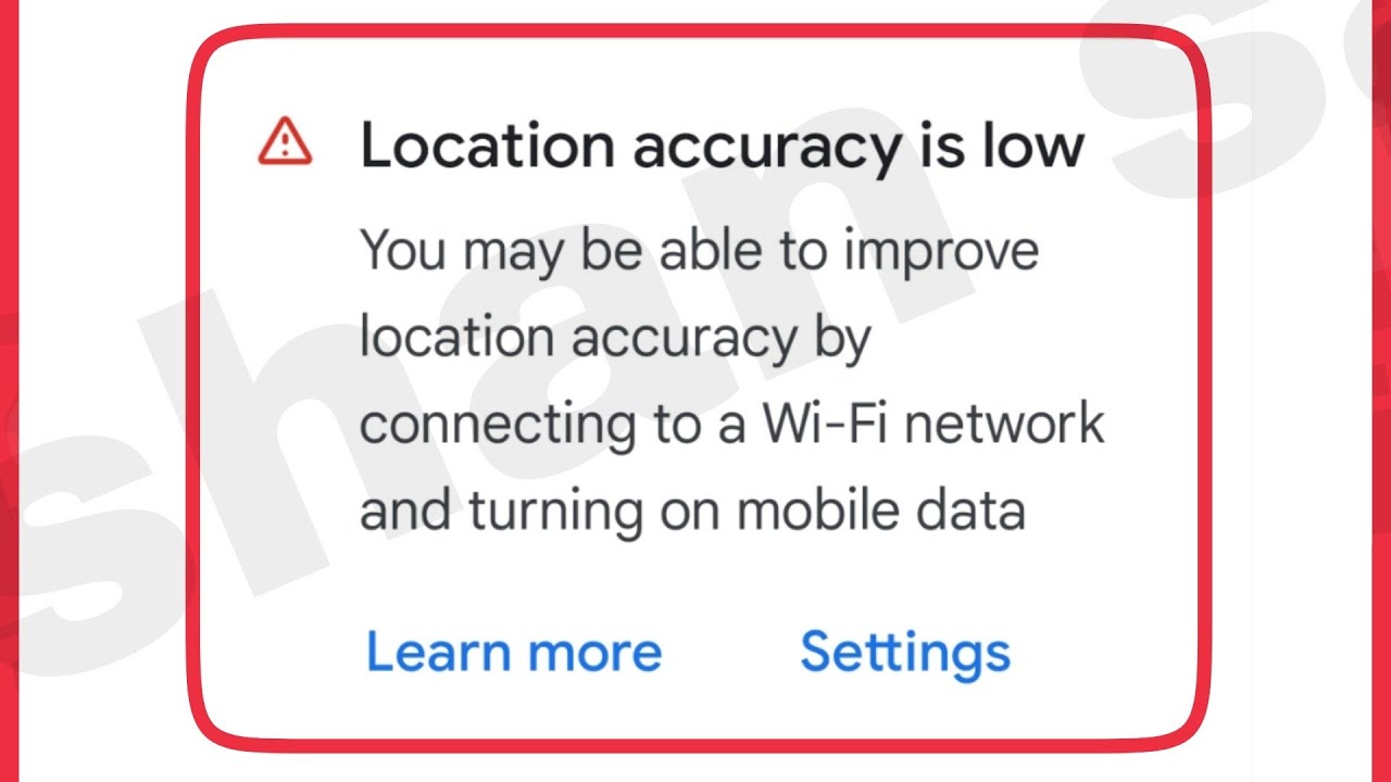 Why location accuracy is low?