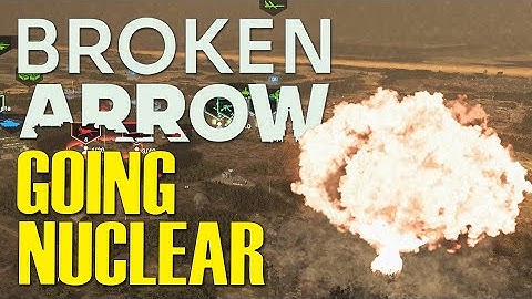 NUKING my opponents to OBLIVION! | Broken Arrow Gameplay