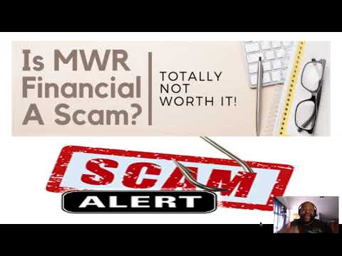 IS MWR FINANCIAL A SCAM | MWR REVIEW