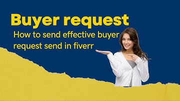 How to send buyer request reply in fiverr 2022 | এভাবে বায়ার রিকোস্ট পাঠালে ফাইবারে কাজ অবশ্যই আসবে|