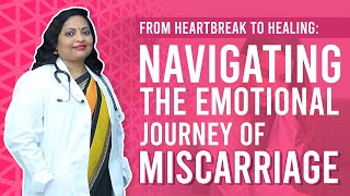 Let's talk about Miscarriage | What You Need To Know | Dr. Priyadrasini