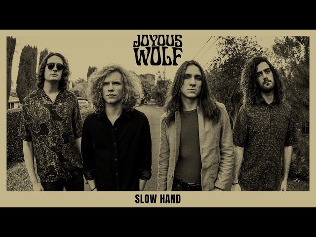 Joyous Wolf - Slow Hand