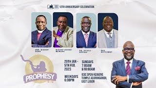 12TH ANNIVERSARY CELEBRATION || PROPHESY 2023 || DAY 1
