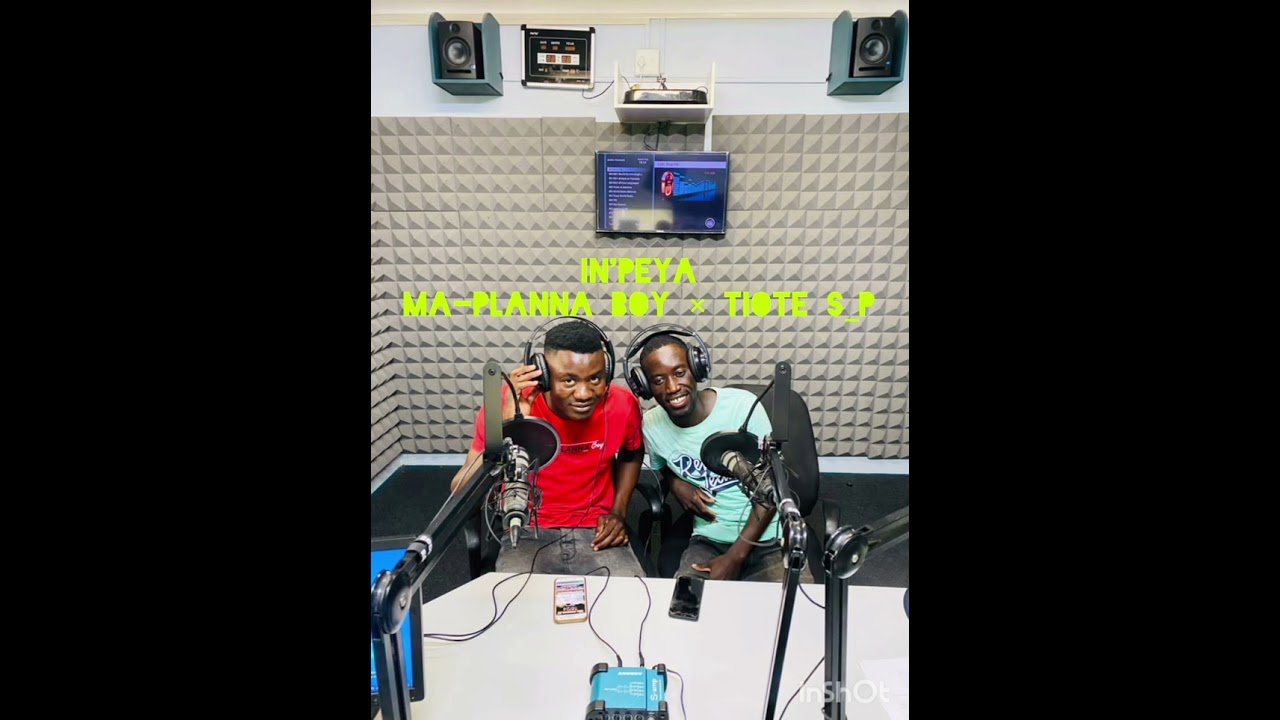 IN'PEYA by Ma-planna boy × Toite S_P official audio 2023