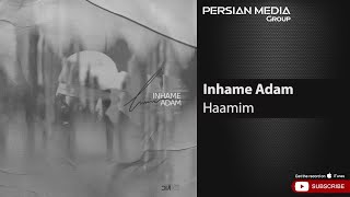 Video thumbnail of "Haamim - Inhame Adam ( حامیم - این همه آدم )"