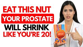 Urologist: This Nut Reduces the Enlargement of Your Prostate