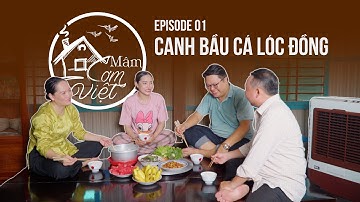 Canh bầu cá lóc đồng, thịt ba rọi kho tiêu | Mâm Cơm Việt #1