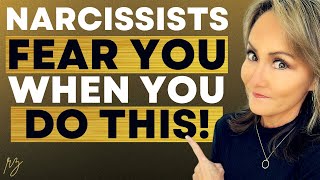 Narcissists FEAR You When You Do This!