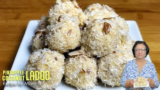 Pineapple Coconut Ladoo | How to make Pineapple Coconut Ladoo | Recipe for Pineapple Coconut Ladoo