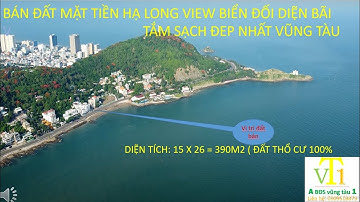 BÁN ĐẤT THÀNH PHỐ VŨNG TÀU MẶT TIỀN BIỂN ĐƯỜNG HẠ LONG