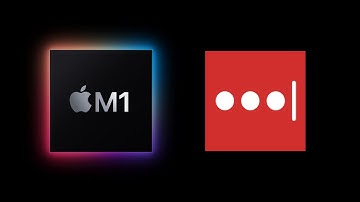 How To Install LastPass on The New Apple MacBook M1