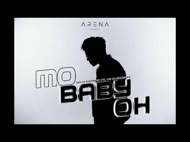 @HelixDynasty - Mo Baby Oh (ft. Tii Alexandre) class=