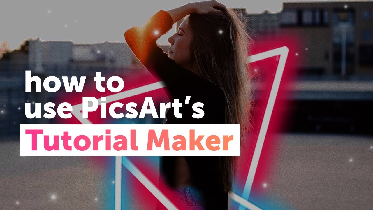 How to use PicsArt 's Tutorial Maker | PicsArt Tutorial - YouTube