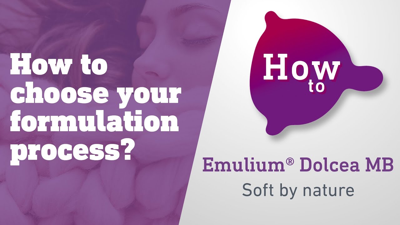 formulation คือ  2022 Update  How To choose your formulation process with Emulium® Dolcea?