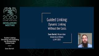 2020 LLVM Developers’ Meeting: S. Bartell “Guided Linking: Shrinking and Speeding Up....”