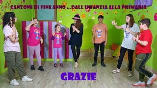 Canzone di fine anno per i bambini - dall'infanzia alla primaria. 'GRAZIE!'