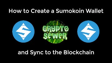 How to Create a Sumokoin Wallet and Download the Blockchain