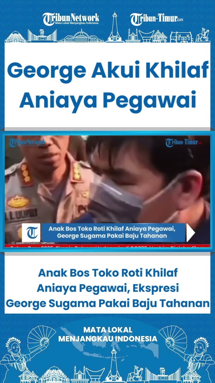 SHORT Anak Bos Toko Roti Khilaf Aniaya Pegawai, Ekspresi George Sugama Pakai Baju Tahanan